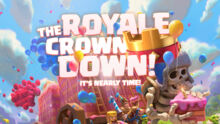 Supercell 举办 Royale Crown Down 活动庆祝《Clash Royale》六周年